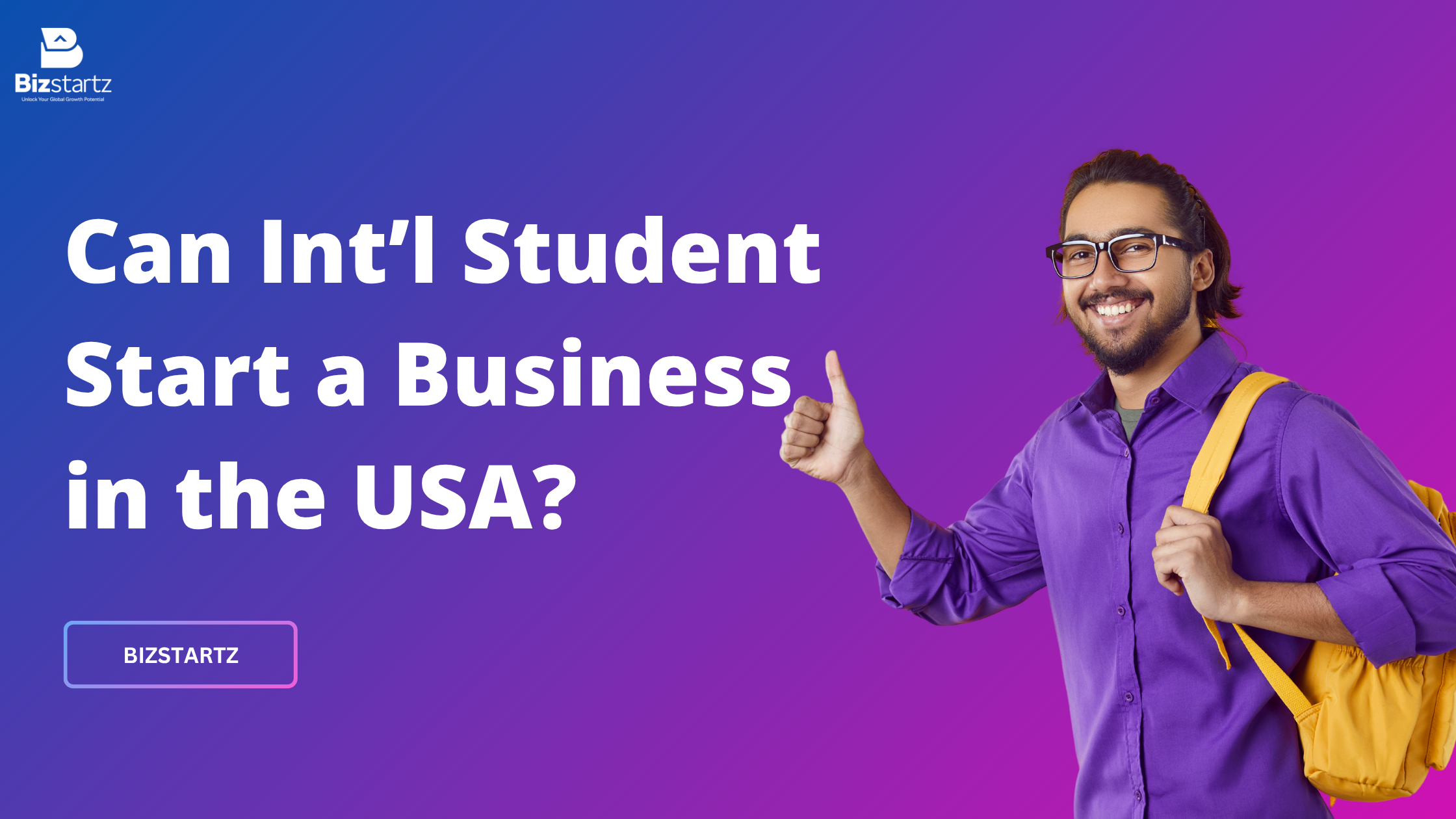International Student Start a Business in the USA