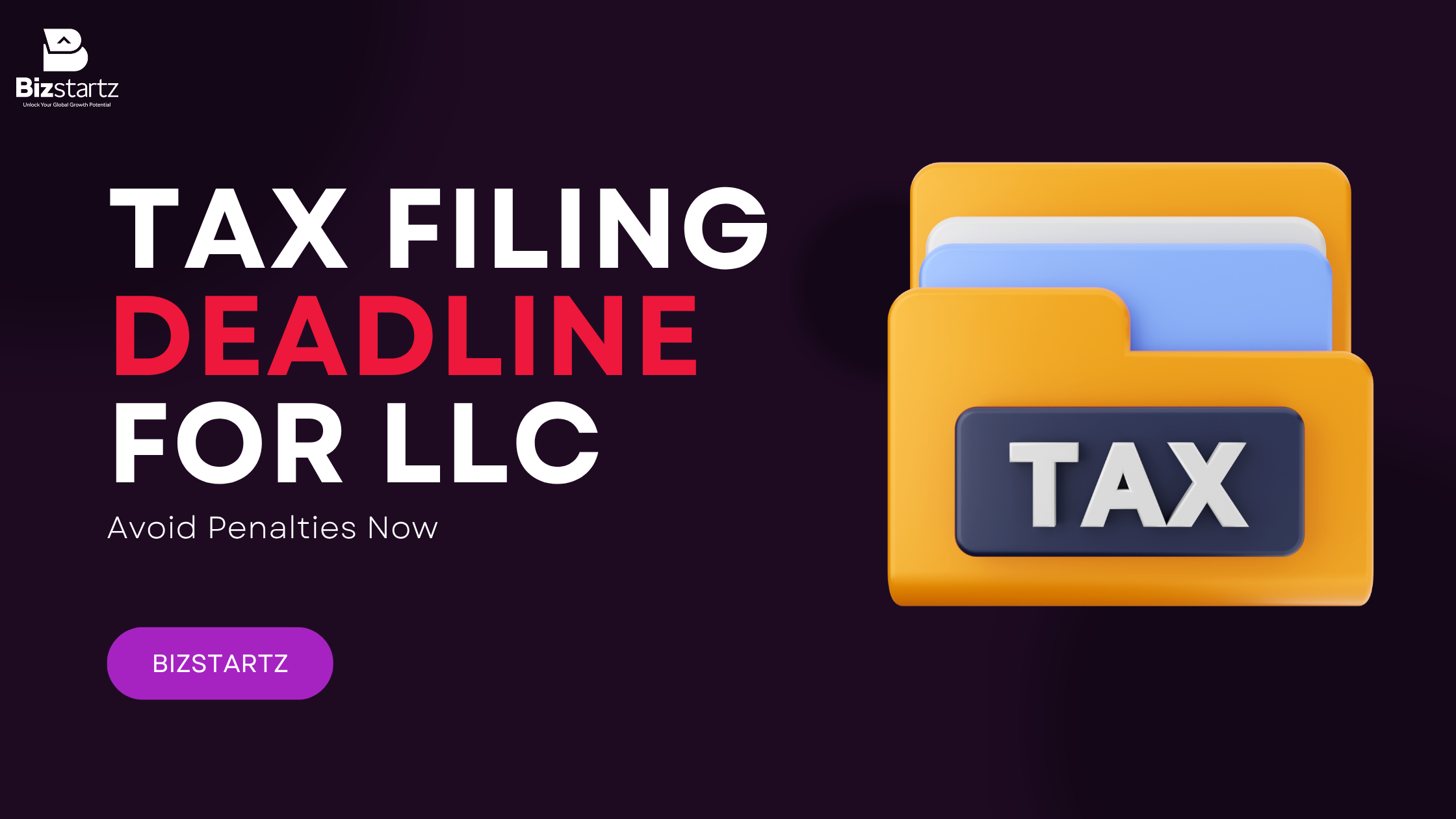 Tax Filing Deadline for LLC