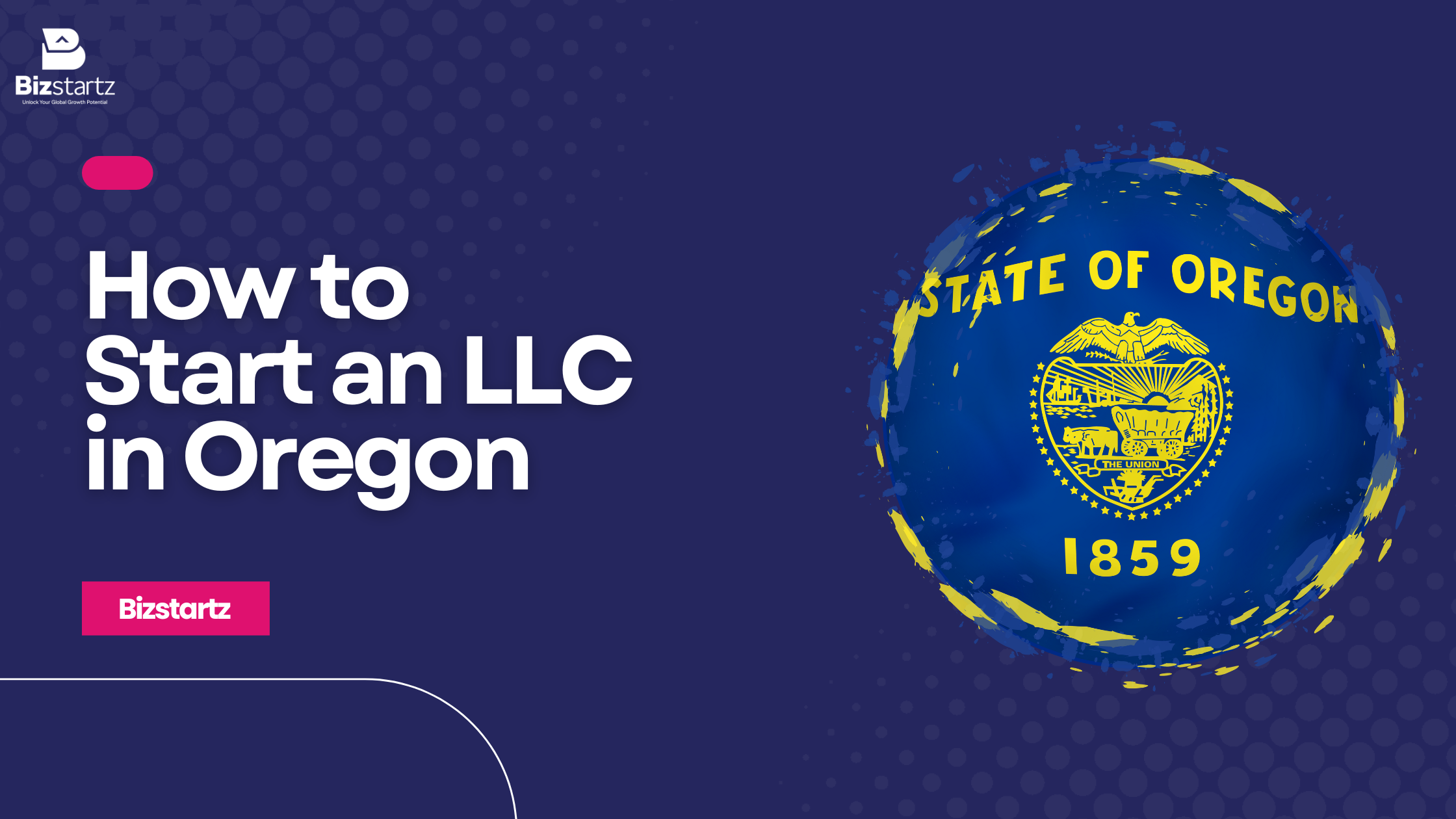 How to Form an LLC in Oregon