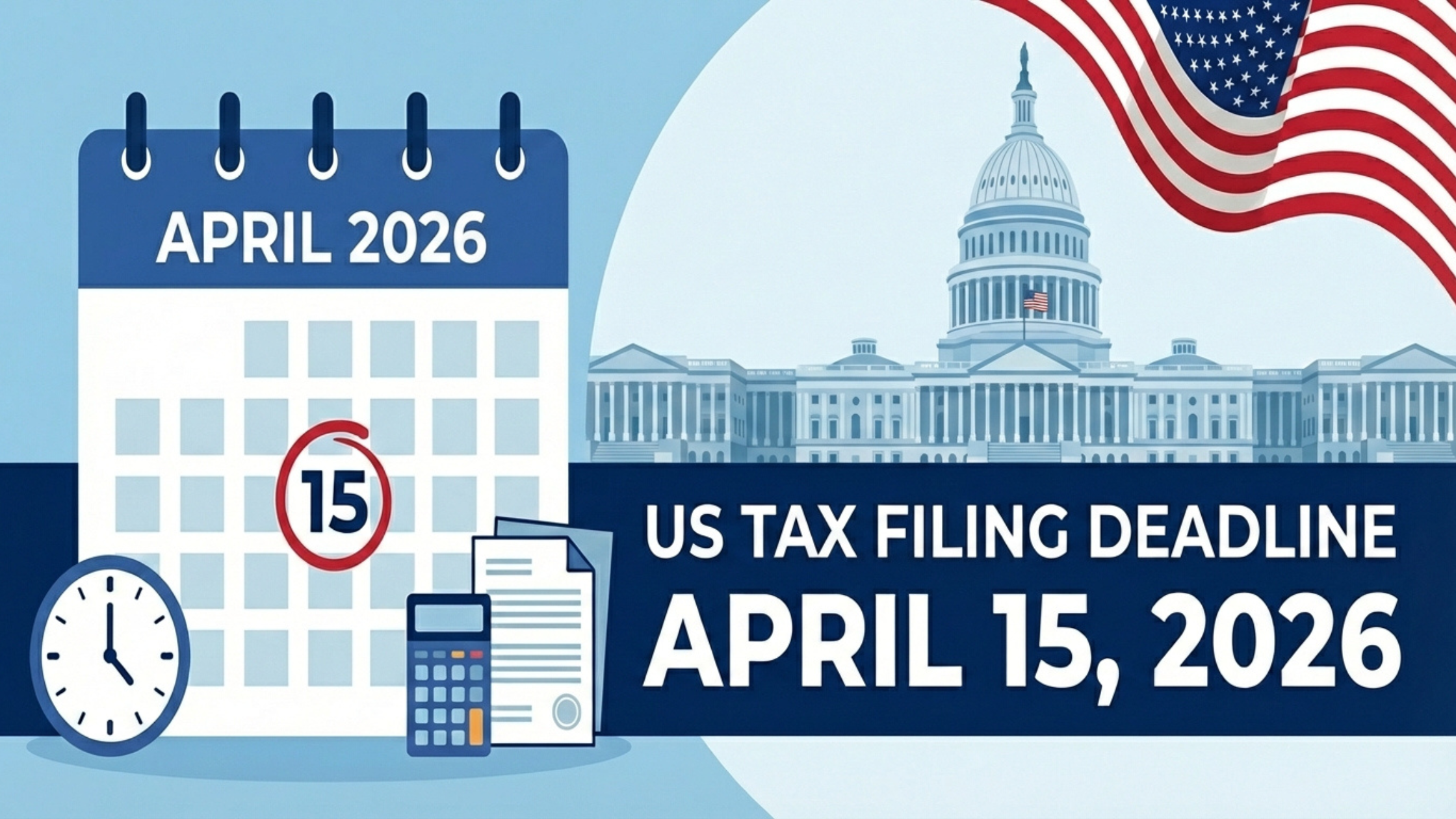 US Tax Filing Deadline 2026