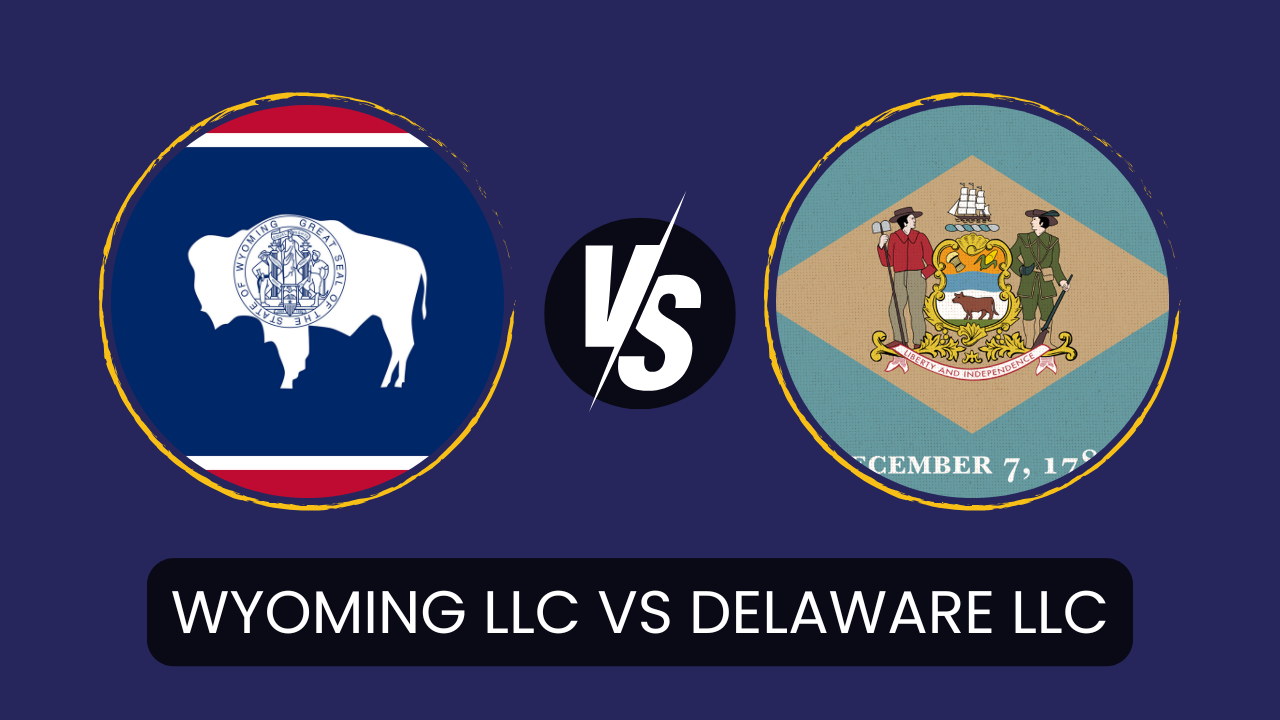 Wyoming vs Delaware LLC for Non-Residents: Annual Fees, Franchise Tax, and Banking Reality